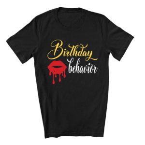 BirthdayBehaviorShirt-unisex-black-scaled
