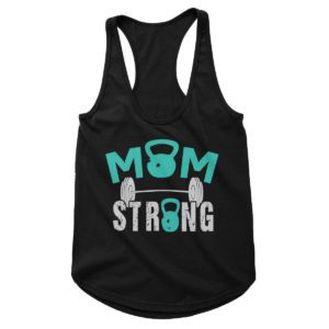 Mom Strong Workout Tank
