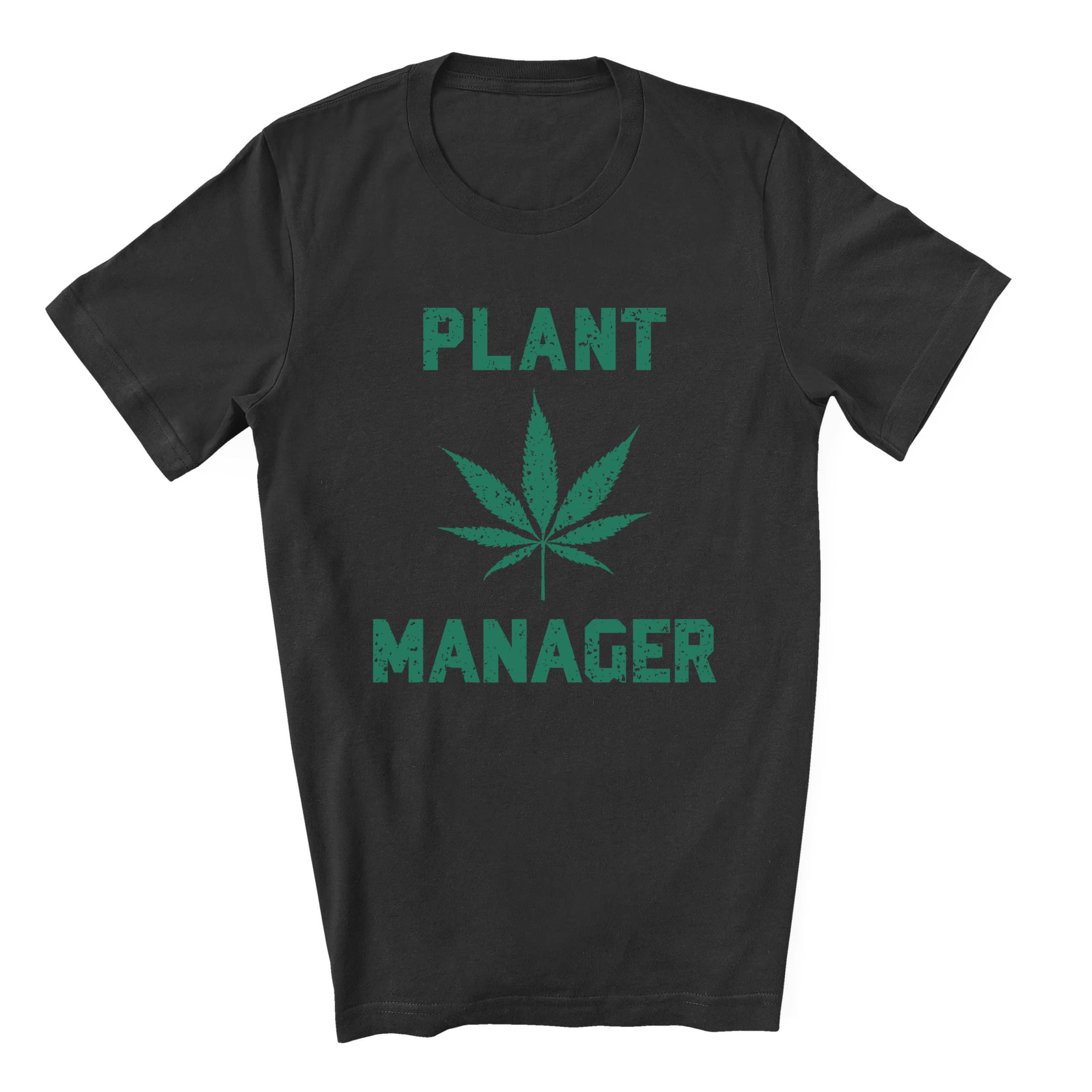 Plant Manager T-shirt  - Cuztom Threadz