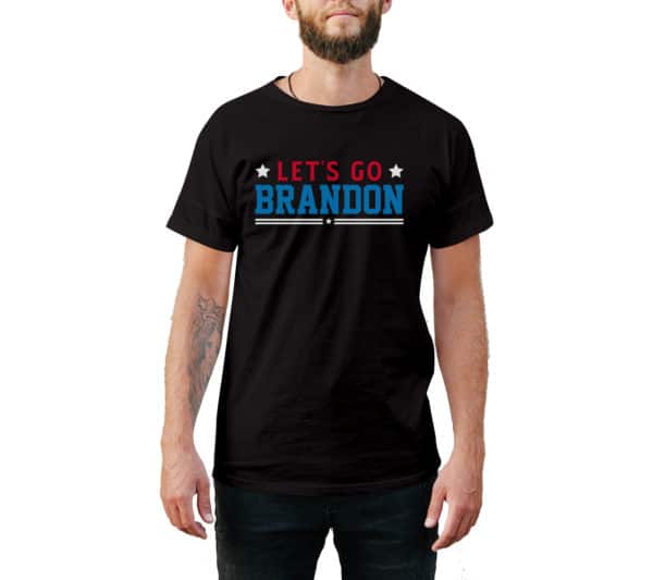 Lets Go Brandon Chant Funny T-Shirt - Cuztom Threadz