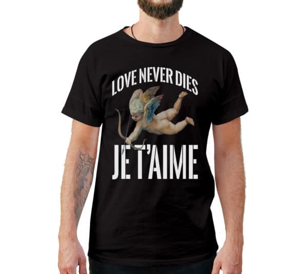 Love Never Dies T-Shirt - Cuztom Threadz