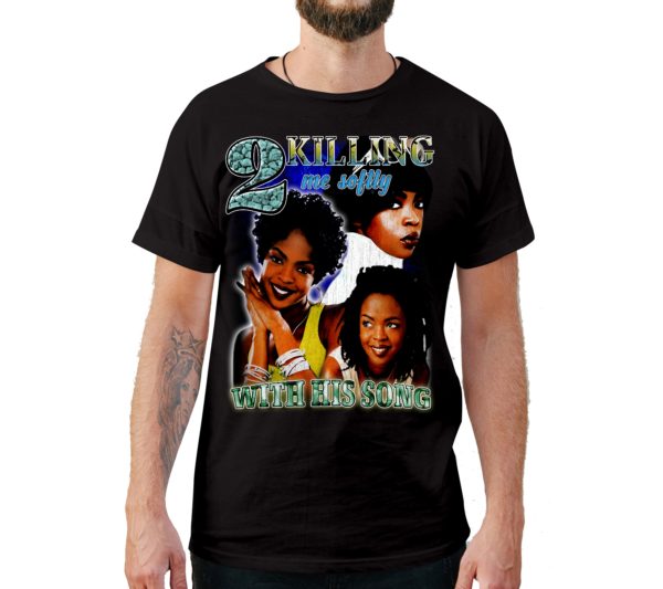 Killing Me Softly With His Song Vintage Style T-Shirt - Cuztom Threadz