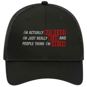 Not Funny Humour Funny Trucker Hat Cap Embroidery - Cuztom Threadz