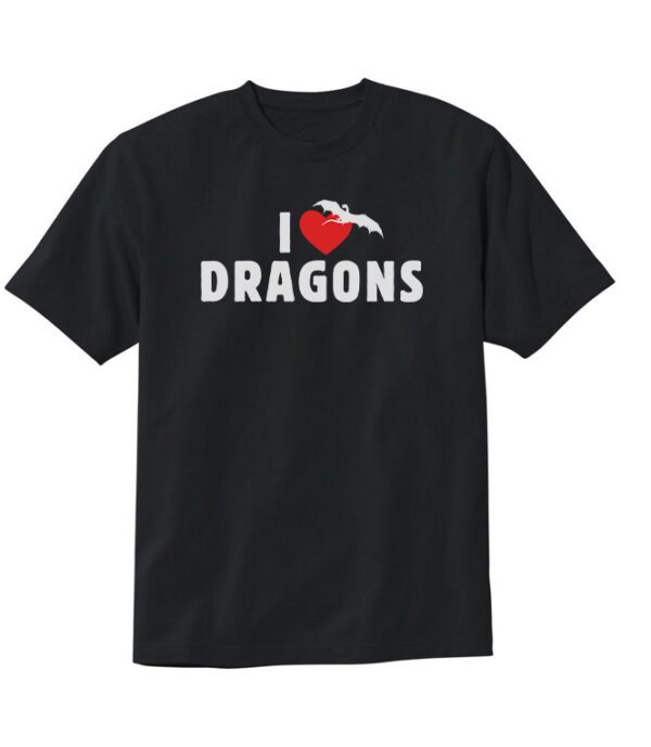 I Love Dragons GOT T-Shirts - Cuztom Threadz