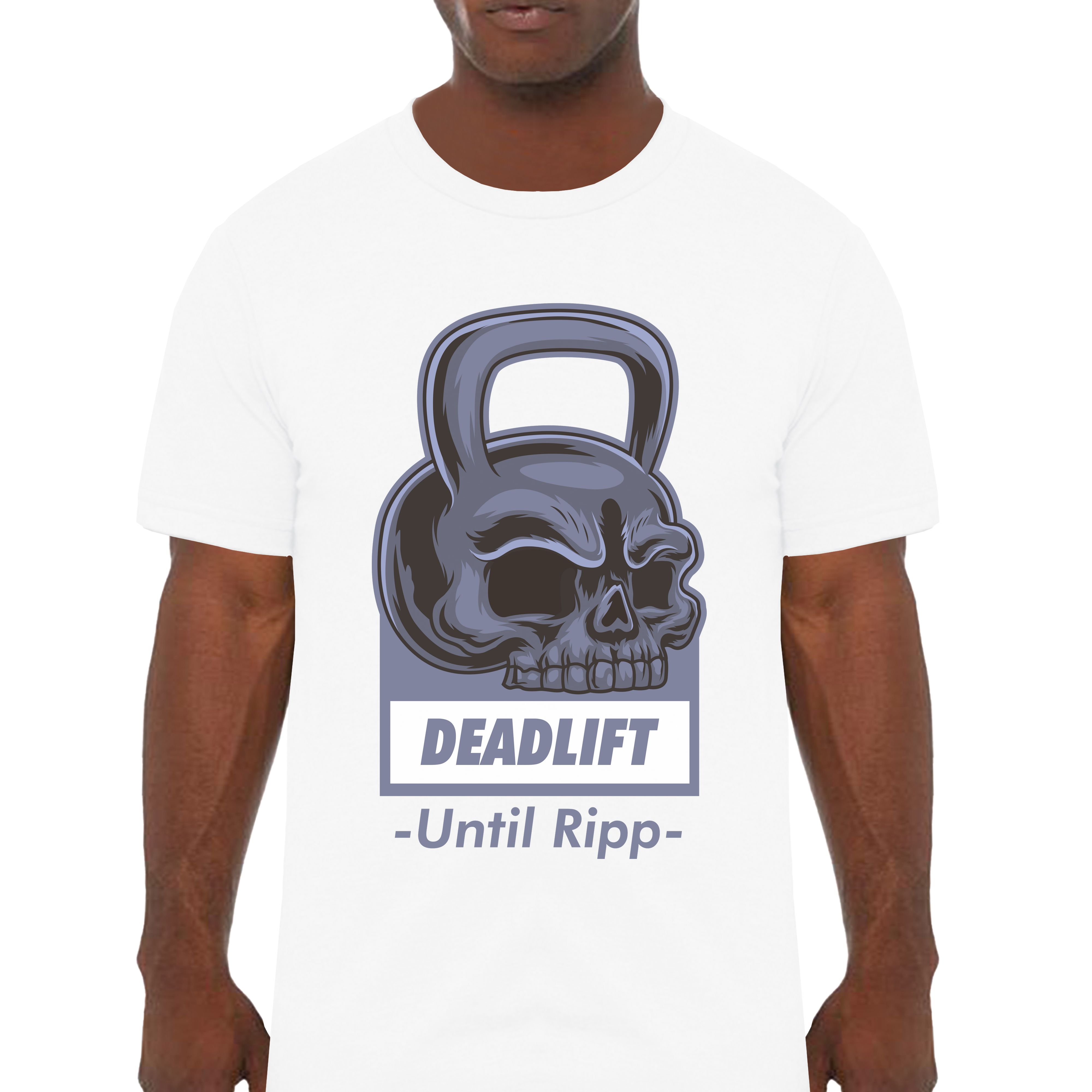 Deadlift Until Ripp Gym Workout Empowering T-Shirts - Cuztom Threadz